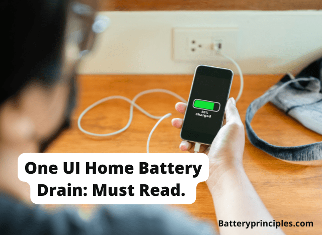 One UI Home Battery Drain