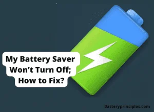 Read more about the article My Battery Saver Won’t Turn Off; How to Fix?