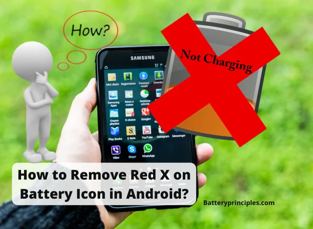 How to Remove Red X on Battery Icon in Android
